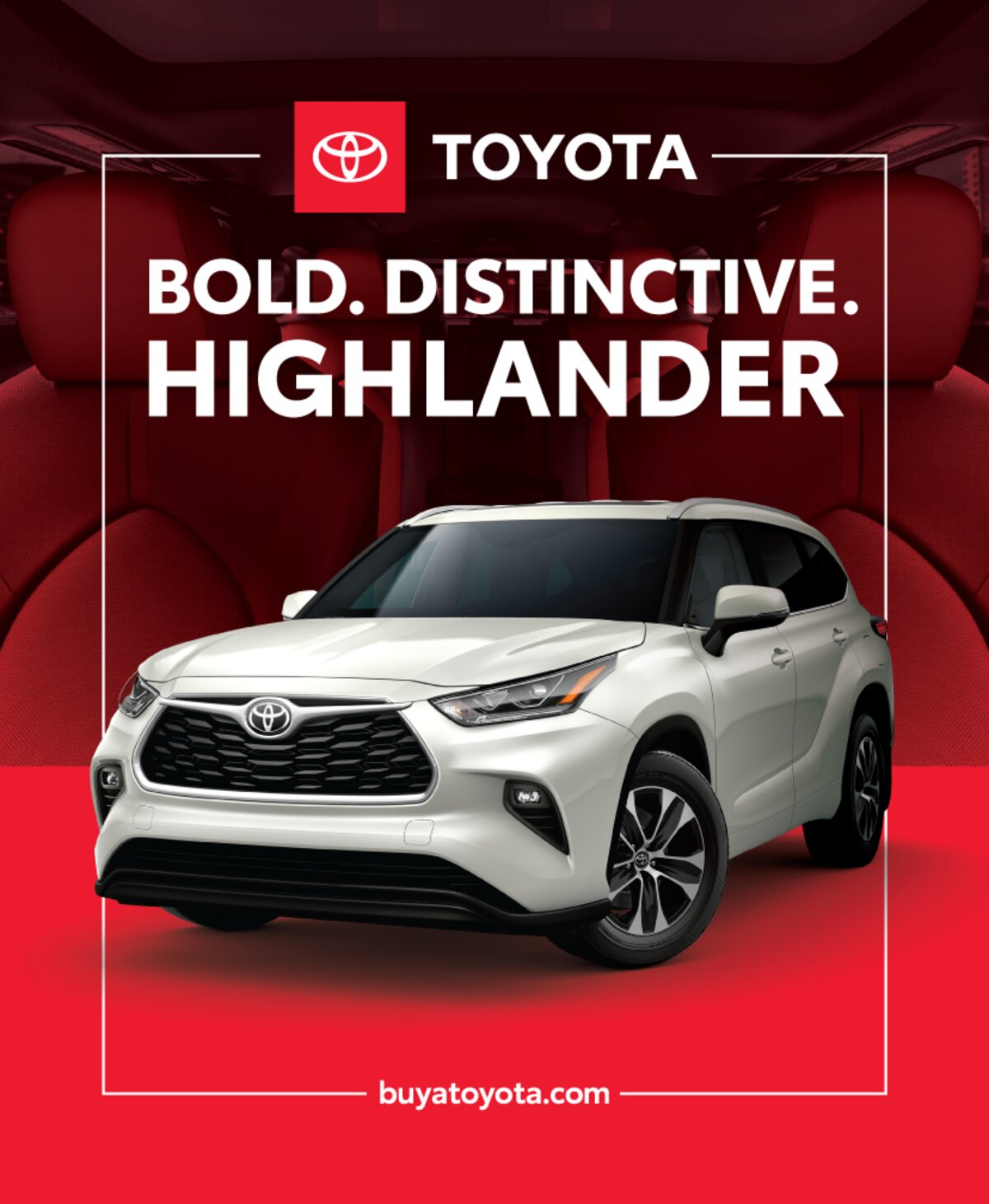 Toyota Highlander Bold Distinctive print ad